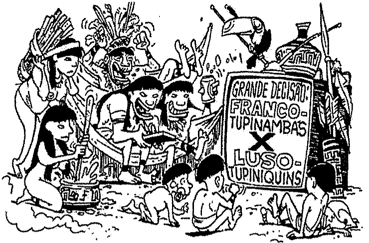 Charge: grupo de indígenas reunidos em torno de um cartaz com os dizeres GRANDE DECISÃO: FRANCO-TUPINAMBÁS X LUSO-TUPINIQUINS.