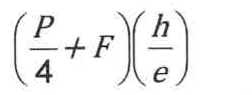 Fórmula: (P/4 + F)·(h/e).