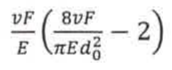 Fórmula: (vF/E)·(8vF/(πEd₀²) − 2).