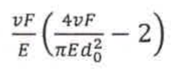 Fórmula: (vF/E)·(4vF/(πEd₀²) − 2).