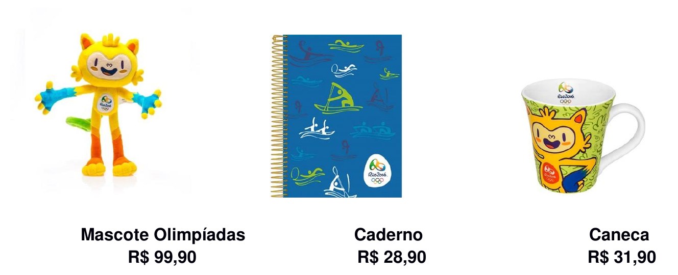 Produtos da loja oficial com preços: Mascote Olimpíadas R$ 99,90; Caderno R$ 28,90; Caneca R$ 31,90.