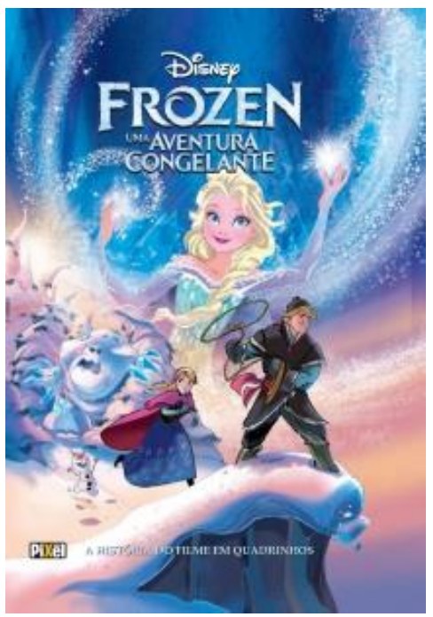 Capa da história em quadrinhos “Frozen – Uma aventura congelante”, da Disney, com Elsa lançando magia de gelo, Kristoff, Anna e Olaf em um cenário de neve.
