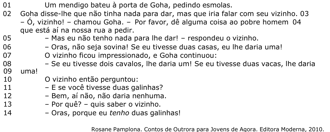 Texto 2, “Generosidade fácil”, linhas 01 a 14 numeradas, com a referência: Rosane Pamplona. Contos de Outrora para Jovens de Agora. Editora Moderna, 2010. A palavra “tenho” da linha 14 está em itálico. Os números 03 e 04 aparecem impressos no fim das linhas anteriores.