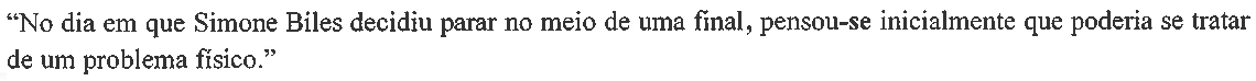 Frase: “No dia em que Simone Biles decidiu parar no meio de uma final, pensou-se inicialmente que poderia se tratar de um problema físico.” — o pronome “se” de “pensou-se” aparece em negrito.