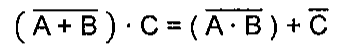 (A + B barrado em conjunto) · C = (A · B barrado em conjunto) + C barrado