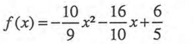 f(x) = −(10/9)x² − (16/10)x + 6/5