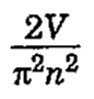 Expressão: 2V dividido por π²n².