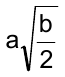 a vezes a raiz quadrada de b sobre 2