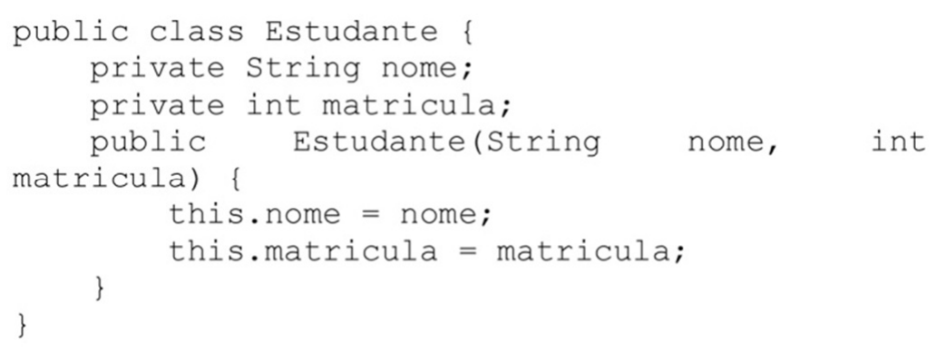 Código Java: classe pública Estudante com atributos privados String nome e int matricula e construtor público Estudante(String nome, int matricula) que atribui this.nome = nome e this.matricula = matricula.