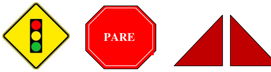 Três figuras: placa de trânsito amarela em formato de losango com um semáforo de três luzes circulares; placa vermelha com a palavra PARE; dois triângulos vermelhos lado a lado.