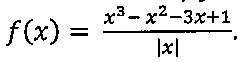 f(x) igual a (x³ − x² − 3x + 1) dividido por |x|.