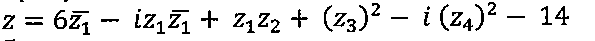 z igual a 6 vezes o conjugado de z₁, menos i z₁ vezes o conjugado de z₁, mais z₁ z₂, mais (z₃)², menos i (z₄)², menos 14.