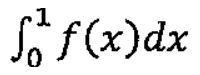 Expressão: integral de 0 a 1 de f(x) dx.