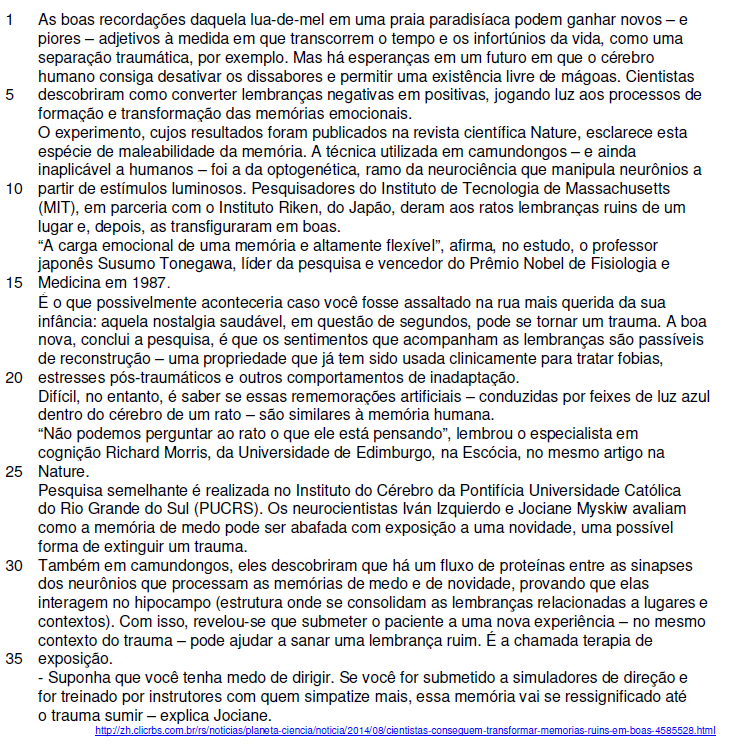 Texto “Cientistas conseguem transformar memórias ruins em boas”, com linhas numeradas de 1 a 38, sobre pesquisas que convertem memórias ruins em boas: experimento do MIT com o Instituto Riken em camundongos (optogenética, publicado na Nature), comentários de Susumu Tonegawa e Richard Morris e estudo da PUCRS (Iván Izquierdo e Jociane Myskiw) sobre terapia de exposição. Ao final, URL da fonte em zh.clicrbs.com.br.