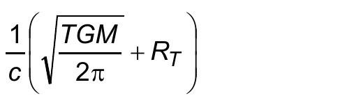 Expressão: 1/c multiplicado por (raiz quadrada de (TGM dividido por 2π) mais R com índice T).