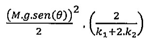 Alternativa E: ((M.g.sen(θ))²/2).(2/(k₁ + 2.k₂))