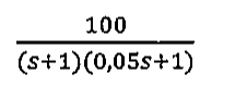 Alternativa E: 100/((s+1)(0,05s+1))