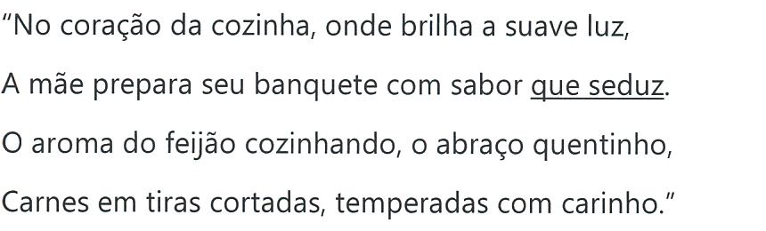Reprodução da estrofe citada, com a oração “que seduz” sublinhada no verso “A mãe prepara seu banquete com sabor que seduz.”.