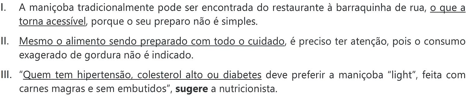 Reprodução dos três períodos com as orações sublinhadas no original: no trecho I, “o que a torna acessível”; no trecho II, “Mesmo o alimento sendo preparado com todo o cuidado”; no trecho III, “Quem tem hipertensão, colesterol alto ou diabetes” (o verbo “sugere” aparece em negrito).