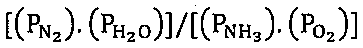 Expressão: [(P de N2).(P de H2O)] / [(P de NH3).(P de O2)].