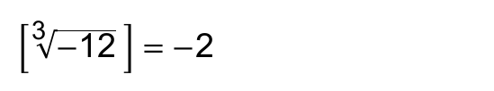 [raiz cúbica de −12] = −2
