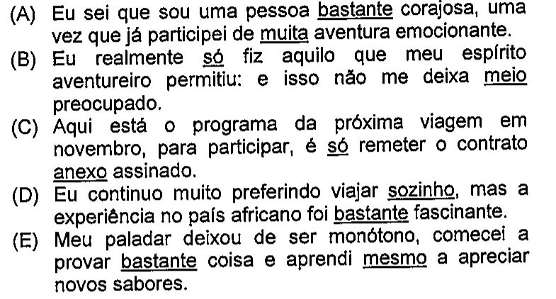 Reprodução do original das alternativas, preservando os sublinhados que indicam os termos destacados.