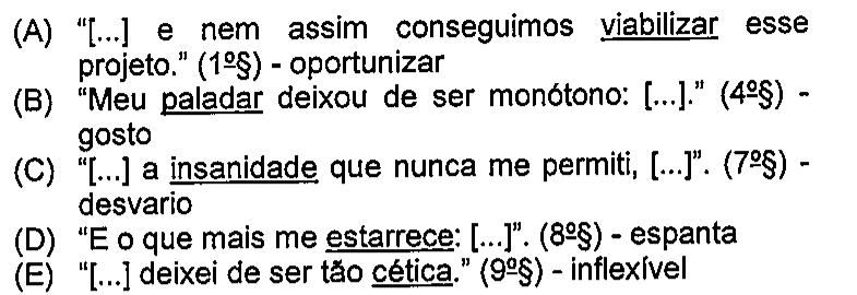 Reprodução do original das alternativas, preservando os sublinhados que indicam os termos destacados.