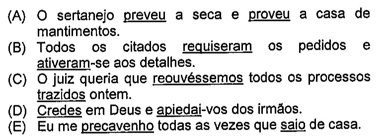 Reprodução do original das alternativas, preservando os sublinhados que indicam os termos destacados.