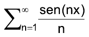 Alternativa C: Somatório de n = 1 até infinito de sen(nx)/n