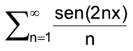 Alternativa E: Somatório de n = 1 até infinito de sen(2nx)/n