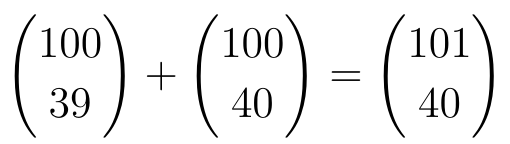 (100 39) + (100 40) = (101 40), com coeficientes binomiais.