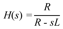 H(s) igual a R dividido por (R − sL).