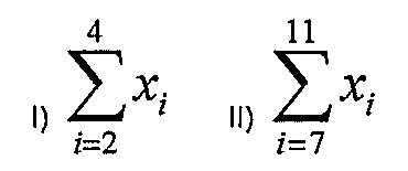 Item I: somatório de x índice i, para i de 2 a 4. Item II: somatório de x índice i, para i de 7 a 11.