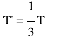 T' = (1/3) T
