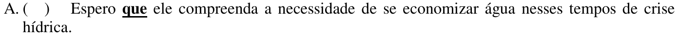 Reprodução da alternativa A como impressa: a palavra que aparece em negrito e sublinhada.