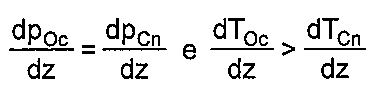 Alternativa D: comparação das derivadas verticais de pressão e de temperatura entre os pontos Oc e Cn.