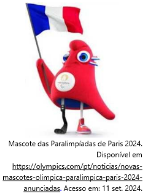 Mascote vermelho das Paralimpíadas de Paris 2024, com prótese em uma das pernas, segurando a bandeira da França. Legenda: “Mascote das Paralimpíadas de Paris 2024. Disponível em https://olympics.com/pt/noticias/novas-mascotes-olimpica-paralimpica-paris-2024-anunciadas. Acesso em: 11 set. 2024.”