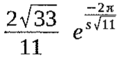 (2√33/11) e^(−2π/(s√11))
