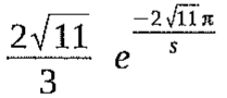 (2√11/3) e^(−2√11π/s)