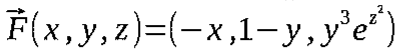 Campo vetorial F(x, y, z) = (−x, 1 − y, y³e^(z²))