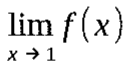 Limite de f(x) quando x → 1