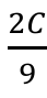 Fração: 2C sobre 9.