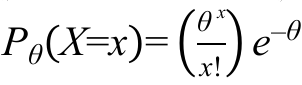 Fórmula: P índice teta de (X = x) igual a (teta elevado a x dividido por x fatorial) vezes e elevado a menos teta.