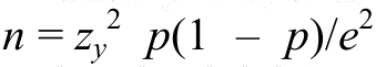 Fórmula: n igual a z índice y ao quadrado, vezes p(1 menos p), dividido por e ao quadrado.