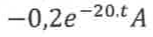 −0,2 e elevado a −20.t, A.