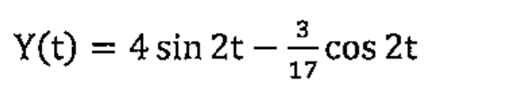 Y(t) = 4 sin 2t - (3/17) cos 2t