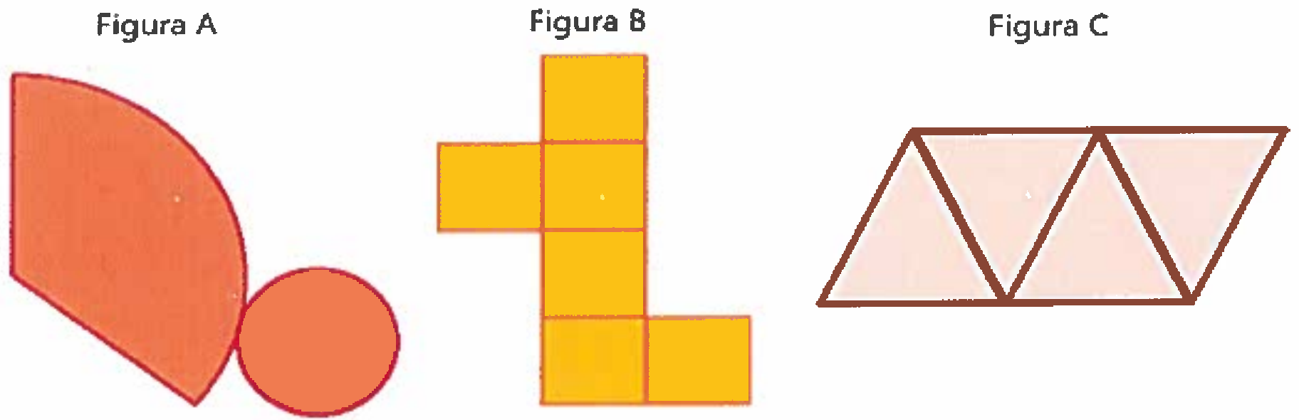 Figura A: setor circular unido a um círculo menor. Figura B: seis quadrados amarelos dispostos em uma coluna de quatro, com um quadrado à esquerda do segundo e um à direita do quarto. Figura C: quatro triângulos dispostos lado a lado, alternando para cima e para baixo, formando um paralelogramo.