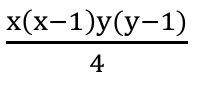 x(x−1)y(y−1) / 4