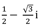 1/2 − (√3/2)i