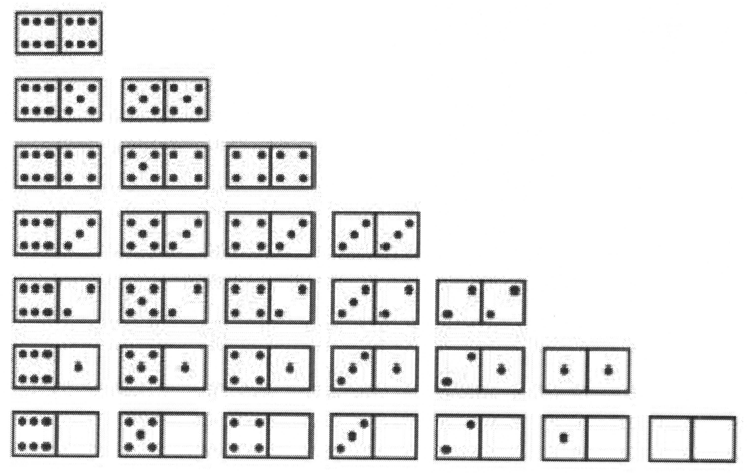 As 28 peças do dominó duplo-seis dispostas em 7 linhas: 6-6; 6-5 e 5-5; 6-4, 5-4 e 4-4; 6-3, 5-3, 4-3 e 3-3; 6-2, 5-2, 4-2, 3-2 e 2-2; 6-1, 5-1, 4-1, 3-1, 2-1 e 1-1; 6-0, 5-0, 4-0, 3-0, 2-0, 1-0 e 0-0 (lisa).